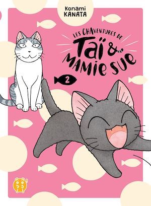 Couverture ebook de Les Chaventures de Taï et Mamie Sue T02, de Kanata Konami