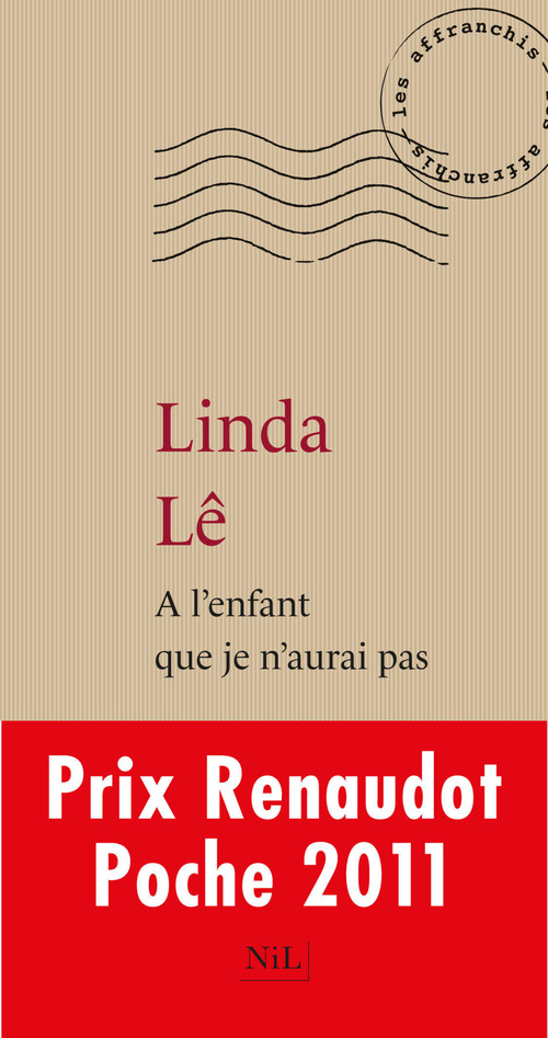 Couverture ebook de A l'enfant que je n'aurai pas, de Linda Lê