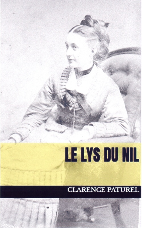 ebook cover of Le Lys du Nil, by Clarence Paturel