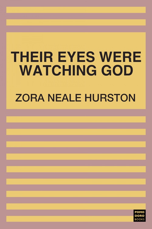 ebook cover of Their Eyes Were Watching God, by Zora Neale Hurston