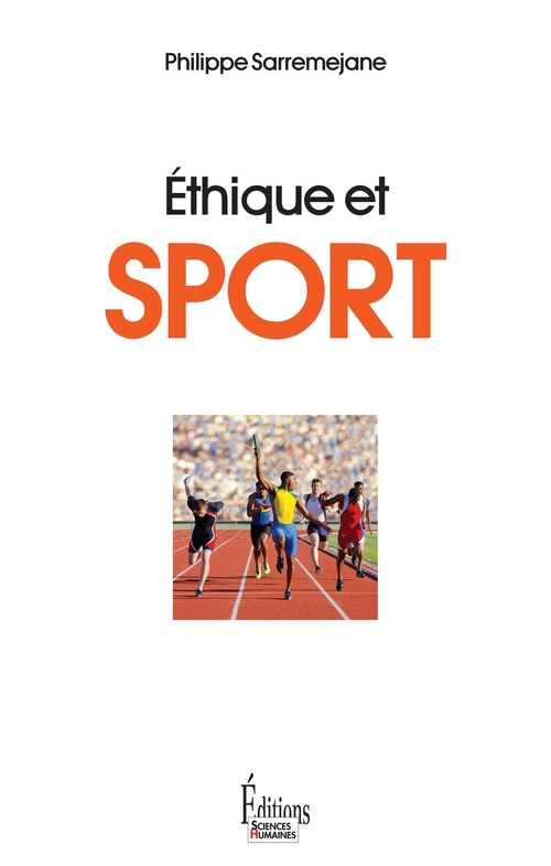 ebook cover of Ethique et sport, by Philippe Sarremejane