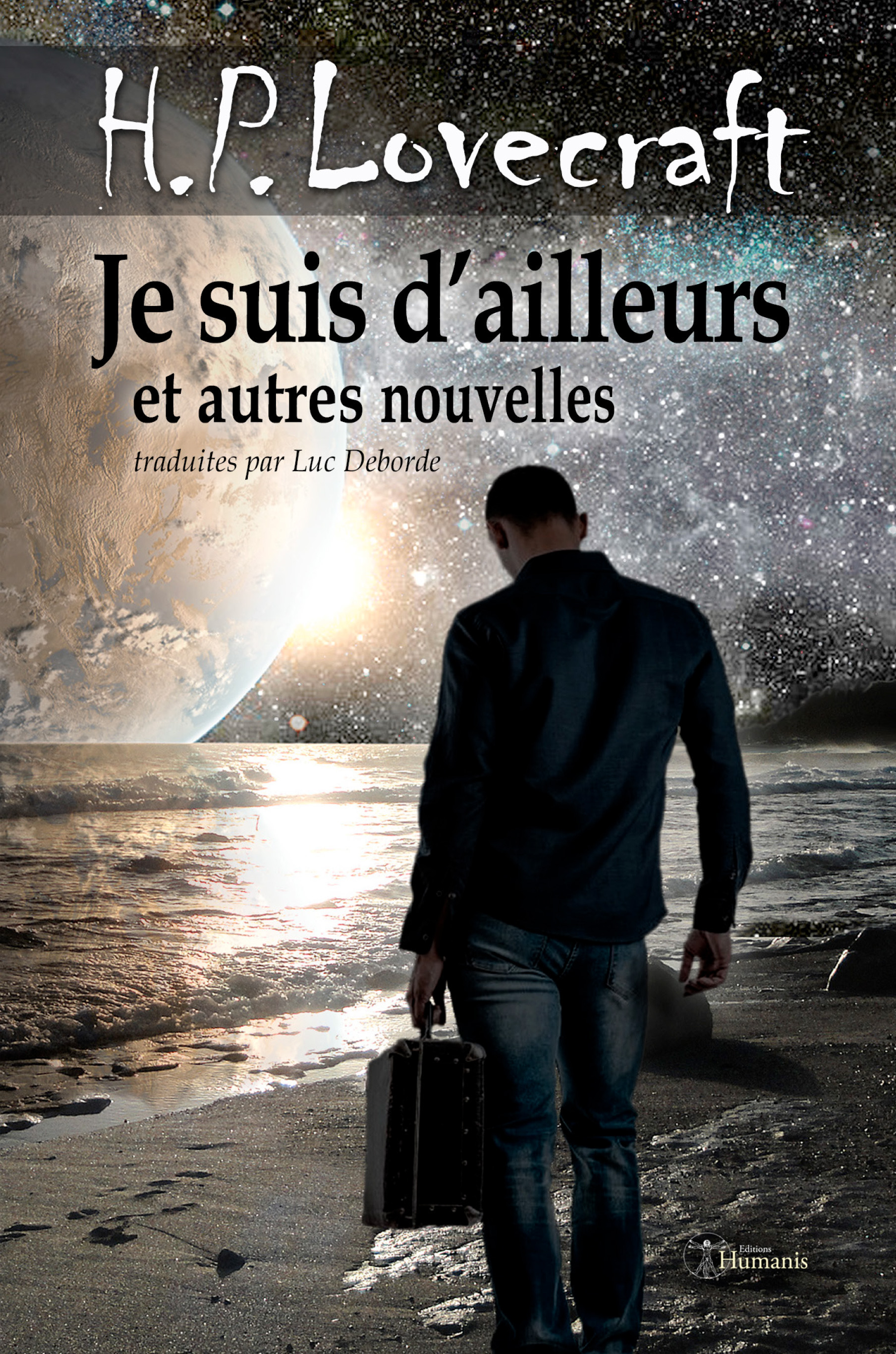 ebook cover of Je suis d'ailleurs et autres nouvelles, by H. P. Lovecraft