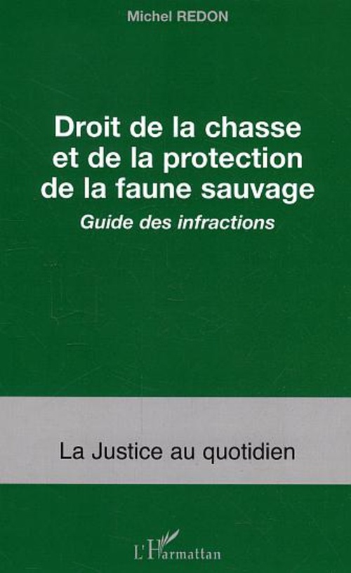 Couverture ebook de Droit de la chasse et de la protection de la faune sauvage, de Michel Redon