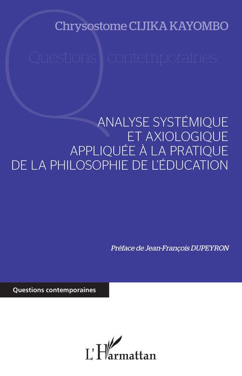 ebook cover of Analyse systémique et axiologique appliquée à la pratique, by Chrysostome Cijika Kayombo