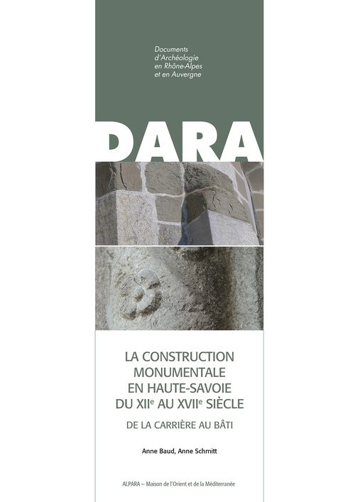 ebook cover of La construction monumentale en Haute-Savoie du XIIe au XVIIe siècle, by Anne Baud, Anne Schmitt