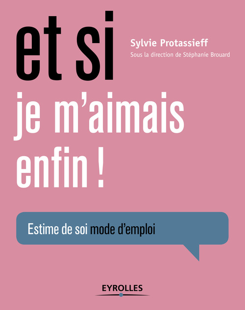 Couverture ebook de Et si je m'aimais enfin !, de Sylvie Protassieff