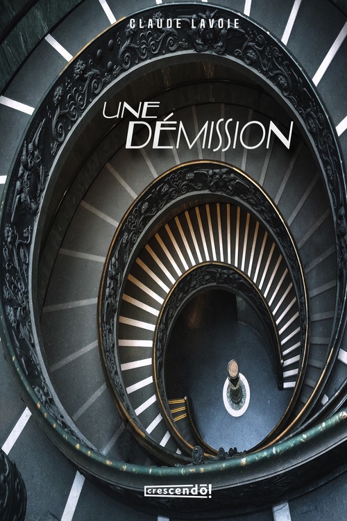 ebook cover of Une démission, by Claude Lavoie