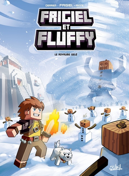 ebook cover of Frigiel et Fluffy T04 - Le Royaume gelé - Minecraft, by Jean-Christophe Derrien, Frigiel