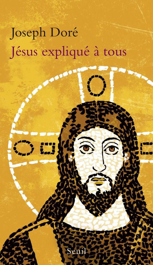 Couverture ebook de Jésus expliqué à tous, de Joseph Doré