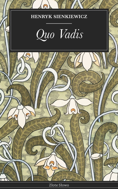 ebook cover of Quo Vadis, by Henryk Sienkiewicz