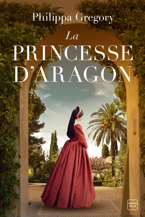 Couverture ebook de La Princesse d'Aragon, de Philippa Gregory