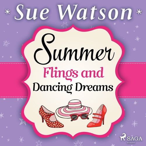 Couverture audiobook de Summer Flings and Dancing Dreams, de Sue Watson