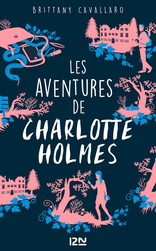 ebook cover of Les aventures de Charlotte Holmes - tome 1, by Brittany Cavallaro