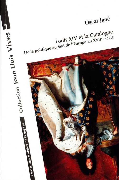 ebook cover of Louis XIV et la Catalogne, by Oscar Jané