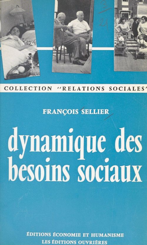ebook cover of Dynamique des besoins sociaux, by Francois Sellier