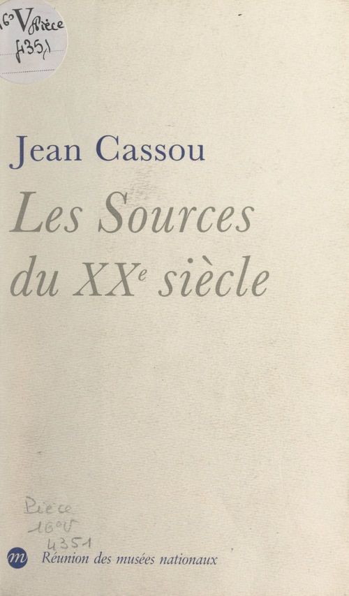 Couverture ebook de Les sources du XXe siècle, de Jean Cassou
