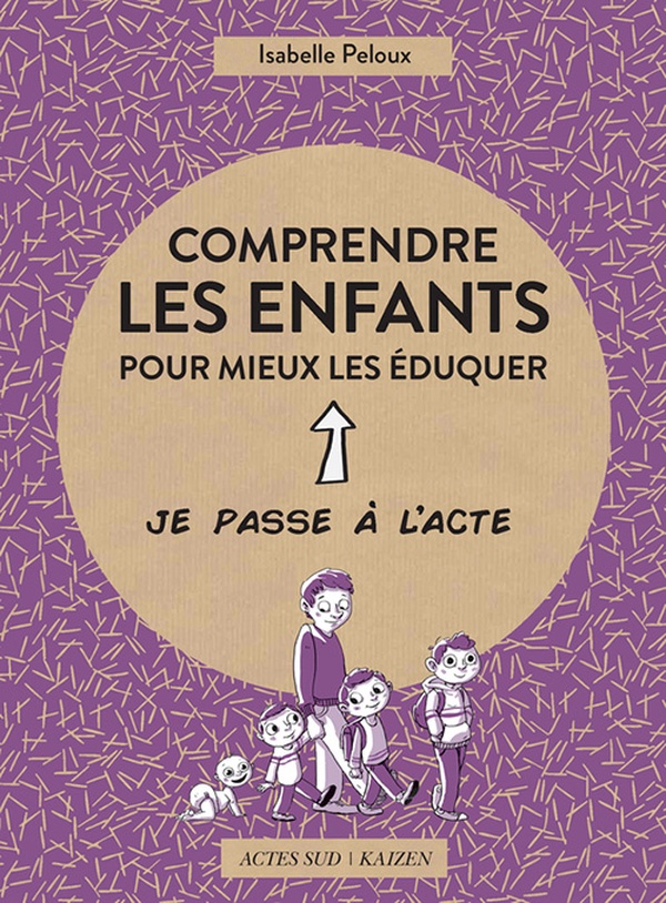 ebook cover of Comprendre les enfants pour mieux les éduquer, by Isabelle Peloux, Etienne Friess