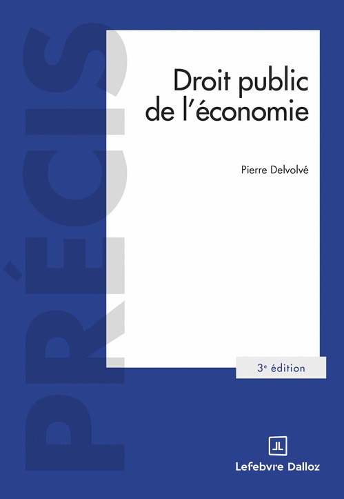 ebook cover of Droit public de l'économie - 3ème édition, by Pierre Delvolvé