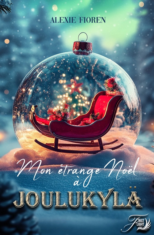 ebook cover of Mon étrange noël à Joulukylä, by Alexie Fioren