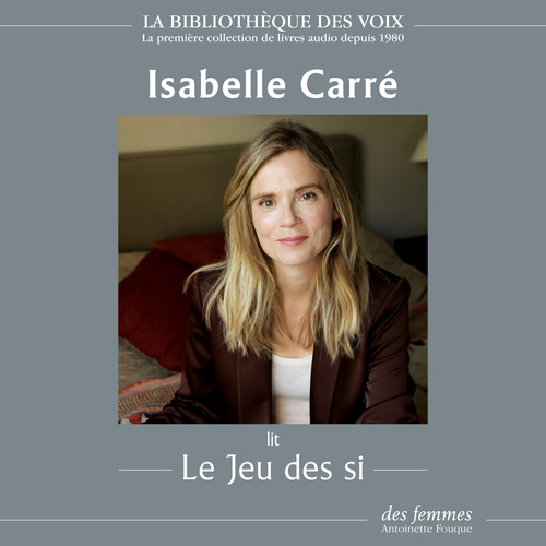 Couverture audiobook de Le jeu des si, de Isabelle Carré