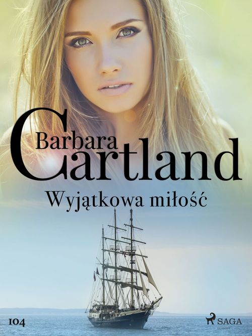 Couverture ebook de Wyjatkowa milo´s´c - Ponadczasowe historie milosne Barbary Cartland, de Barbara Cartland