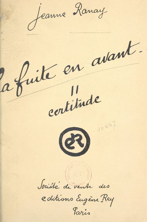 ebook cover of La fuite en avant... (2). Certitude, by Jeanne Ranay