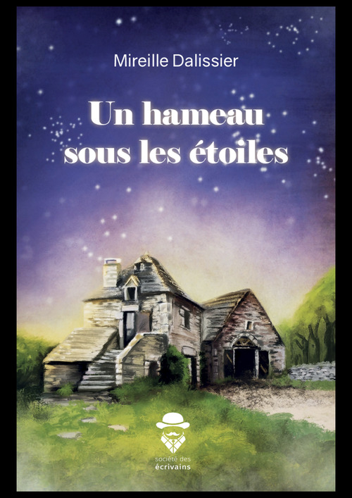 Couverture ebook de Un hameau sous les étoiles, de Mireille Dalissier