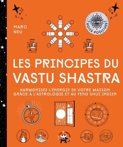 ebook cover of Les principes du Vastu Shastra, by Marc Neu