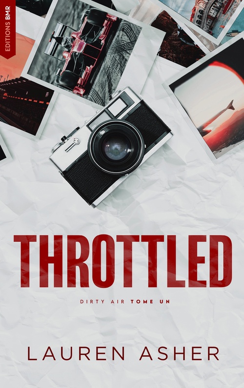 ebook cover of Throttled : Dirty Air - Tome 1 (édition française), by Lauren Asher