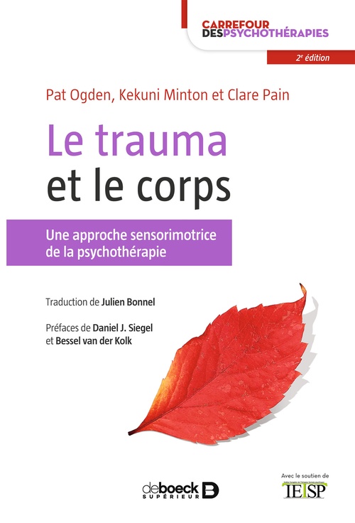 Couverture ebook de Le trauma et le corps, de Kekuni Minton, Pat Ogden, Clare Pain
