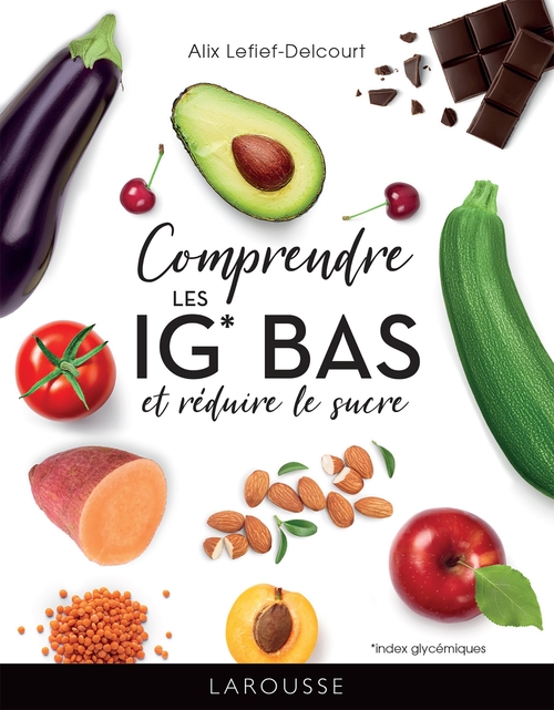Couverture ebook de Comprendre les IG bas, de Alix Lefief-Delcourt