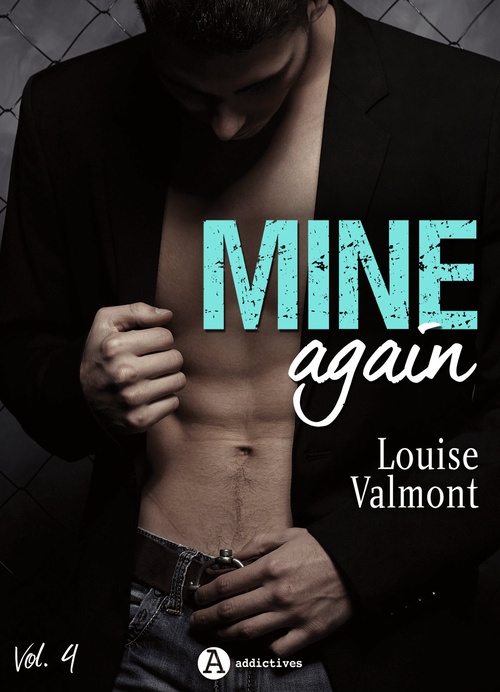 Couverture ebook de Mine Again - Vol. 4, de Louise Valmont