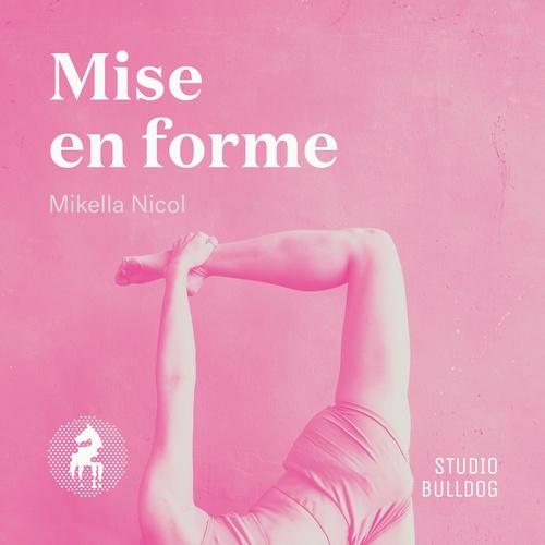 audiobook cover of Mise en forme, by Mikella Nicol