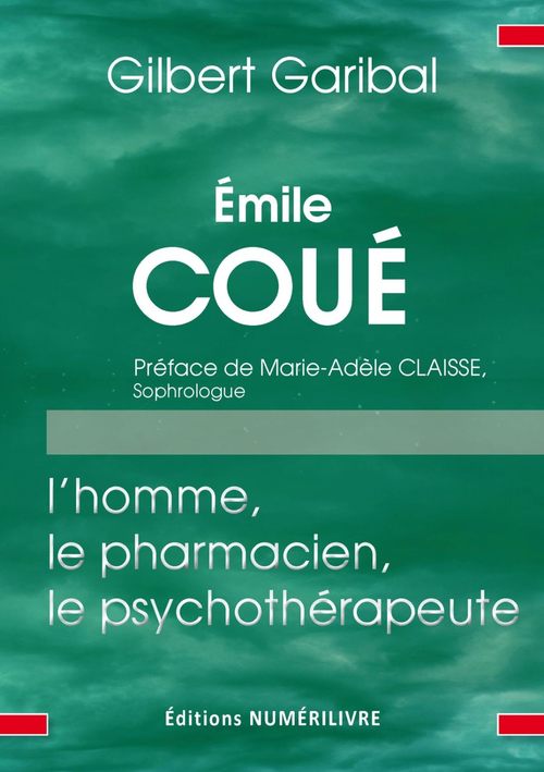 ebook cover of Emile Coué, by Gilbert Garibal