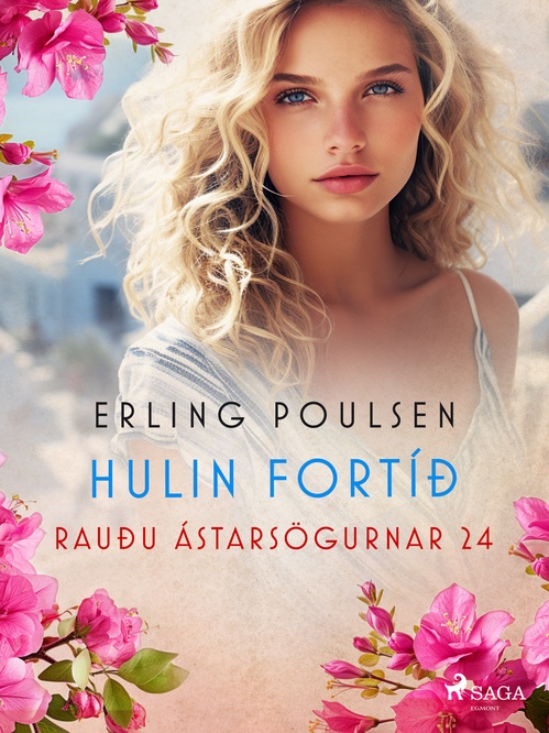 Couverture ebook de Hulin fortíð (Rauðu ástarsögurnar 24), de Erling Poulsen