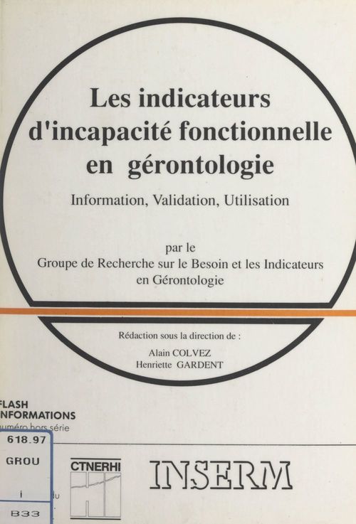 ebook cover of Les indicateurs d'incapacité fonctionnelle en gérontologie, by Groupe De Recherche Sur Le Besoin Et Les