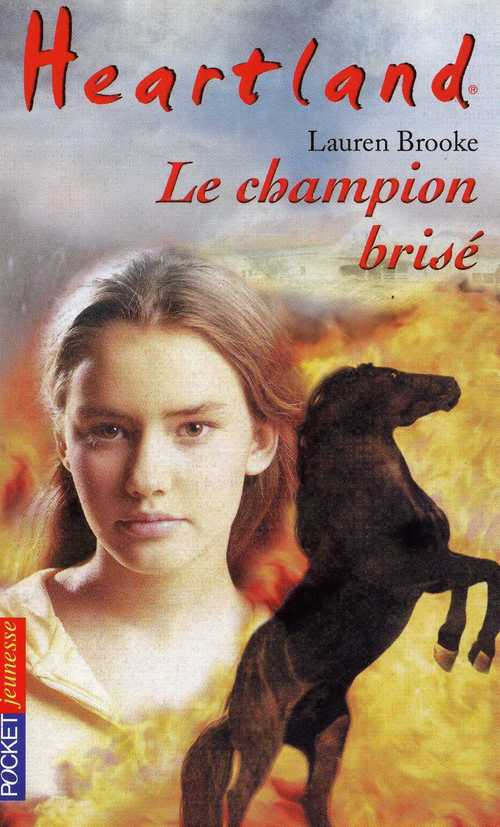 ebook cover of Heartland - tome 7 Le champion brisé, by Lauren Brooke