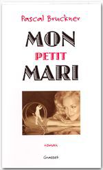 Couverture ebook de Mon petit mari, de Pascal Bruckner
