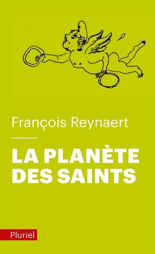 Couverture ebook de La planète des Saints, de François Reynaert