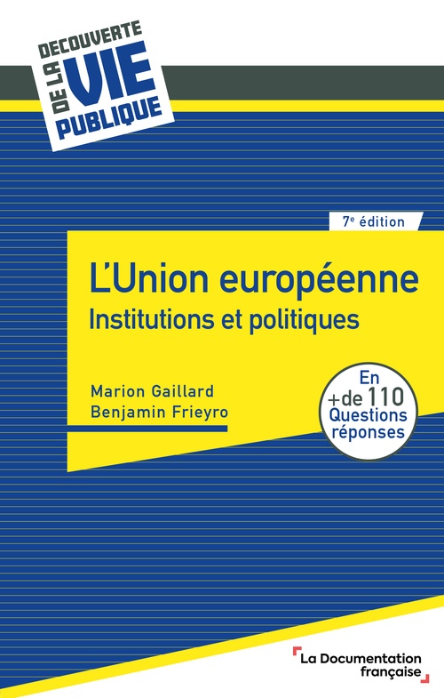 Couverture ebook de L'Union européenne, de Benjamin Frieyro, Marion Gaillard