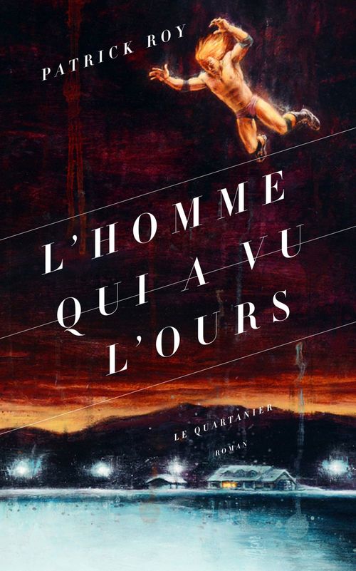 Couverture ebook de L´homme qui a vu l´ours, de Patrick Roy