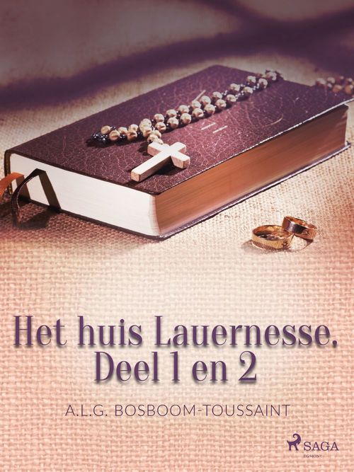 ebook cover of Het huis Lauernesse. Deel 1 en 2, by Geertruida Bosboom-Toussaint