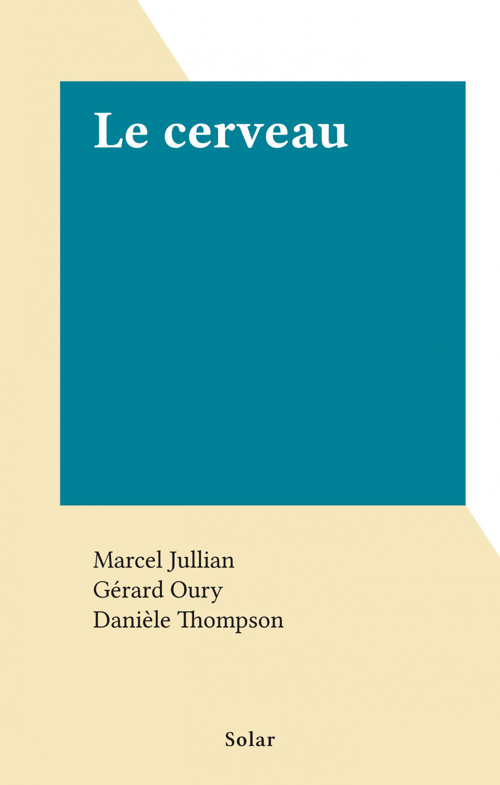 ebook cover of Le cerveau, by Marcel Jullian