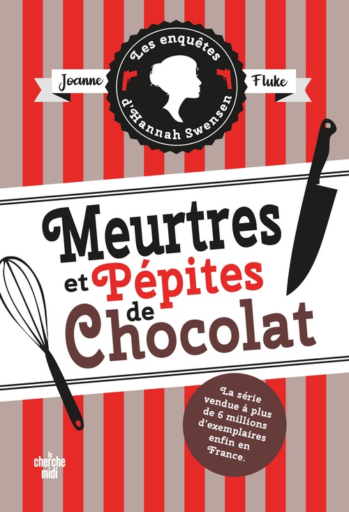 ebook cover of Les enquêtes d'Hannah Swensen - Tome 01 Meurtres et pépites de chocolat, by Joanne Fluke