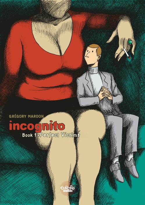 Couverture ebook de Incognito - Volume 1 - Perfect Victims, de Mardon