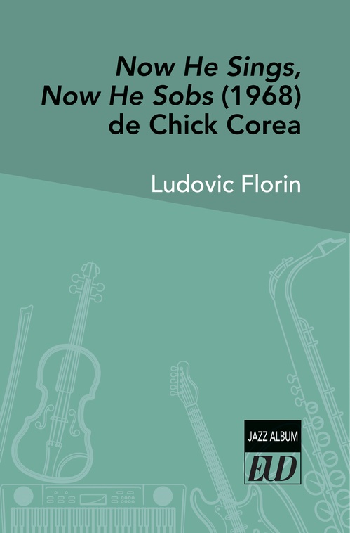 ebook cover of Now He Sings, Now He Sobs (1968) de Chick Corea, by Ludovic Florin