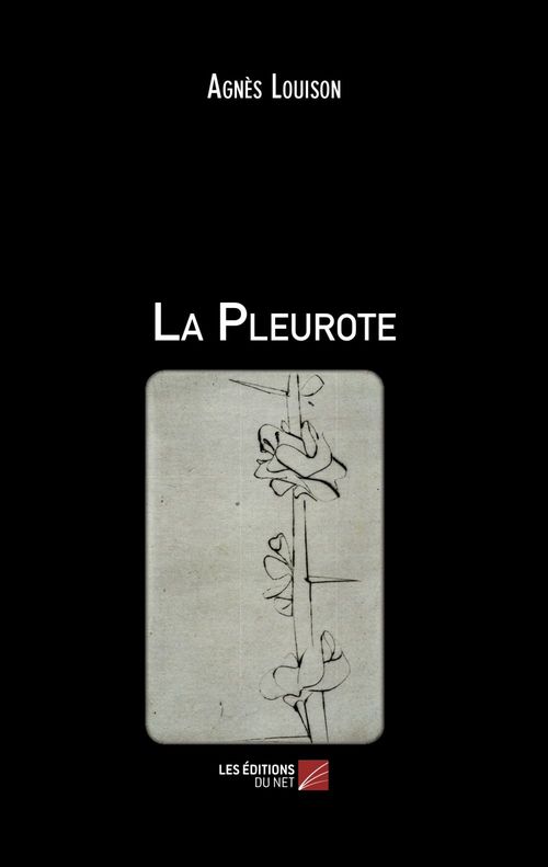 Couverture ebook de La Pleurote, de Agnès Louison