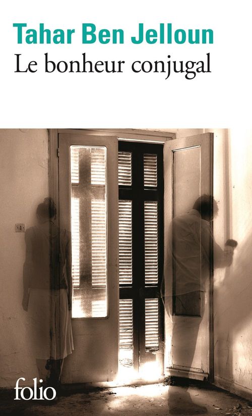 ebook cover of Le bonheur conjugal, by Tahar Ben Jelloun
