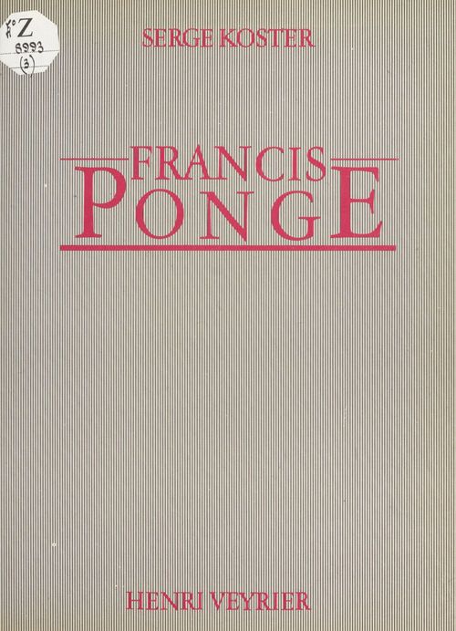 ebook cover of Francis Ponge, by Serge Koster