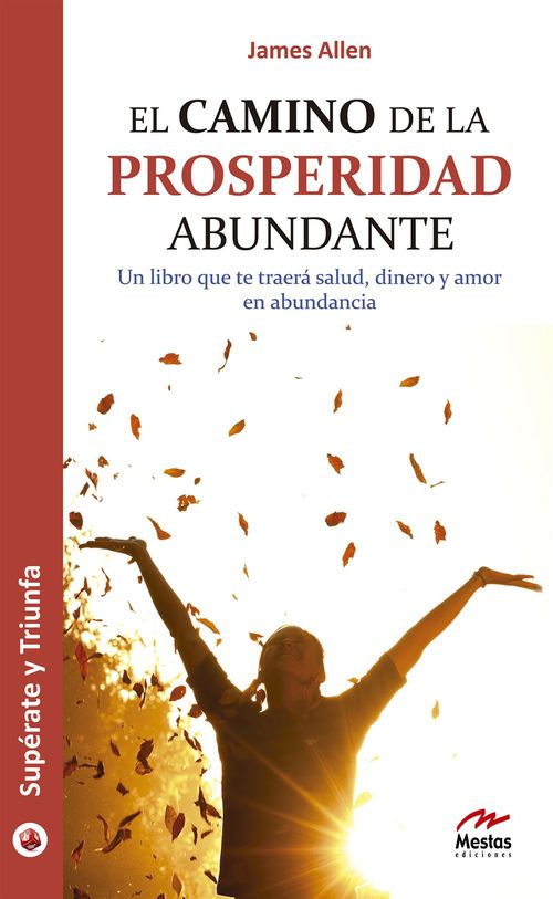 Couverture ebook de El camino de la prosperidad abundante, de James Allen